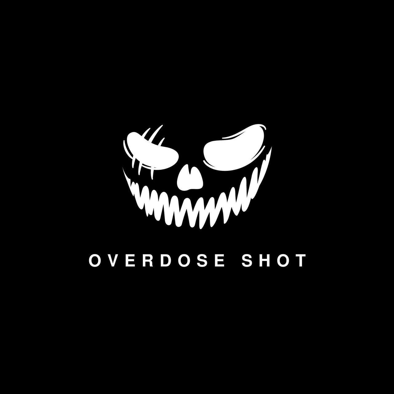 Overdose Shot
